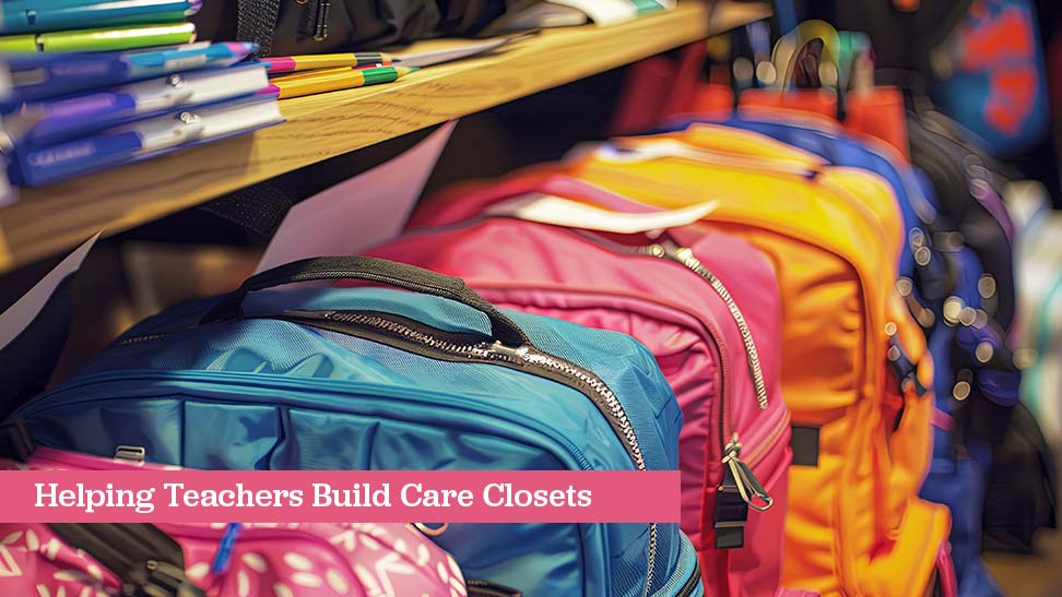 Helping Teachers Build Care Closets with DollarDays products